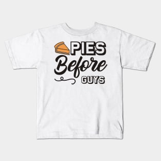 Pies before guys Kids T-Shirt